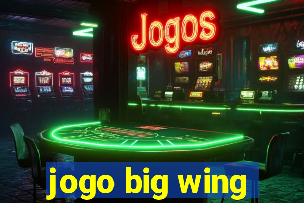 jogo big wing